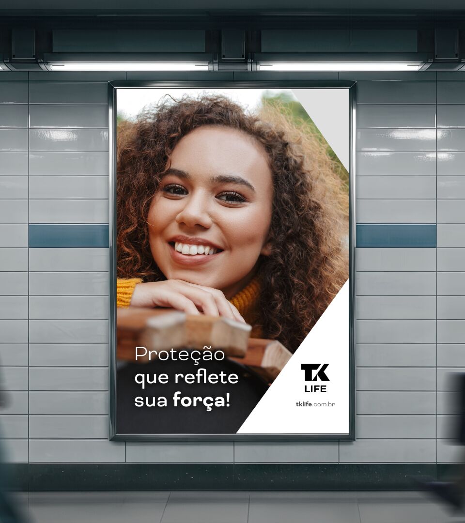 Poster externo de comunicação TK Life